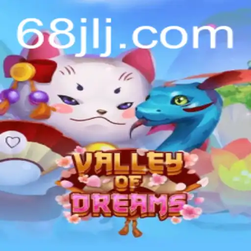 The Enchanting World of ValleyofDreams: An In-depth Exploration